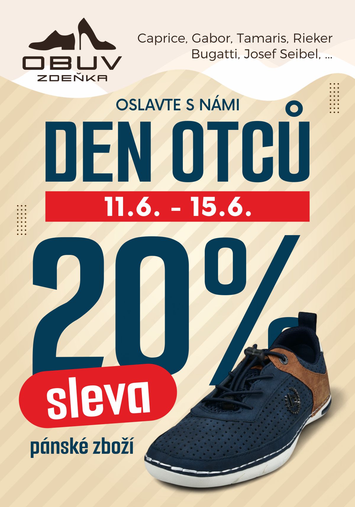 Den otců. Slavíme 11. - 15.6. Sleva 20% na pánské zboží